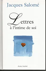 Lettres à l'intime de soi