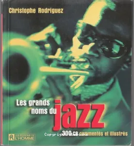 Les grands noms du jazz