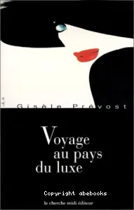 Voyage au pays du luxe