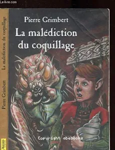 La malédiction du coquillage