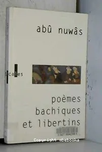 Poèmes bacchiques et libertins