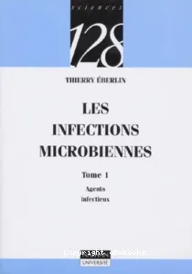 Les infections microbiennes