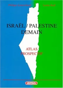 Israël-Palestine demain