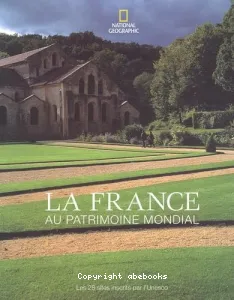 La France au patrimoine mondial