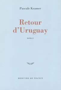 Retour d'Uruguay
