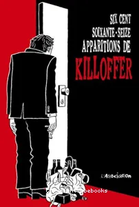 Six cent soixante-seize apparitions de Killoffer à Montréal