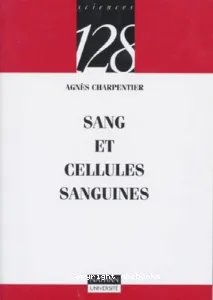 Sang et cellules sanguines