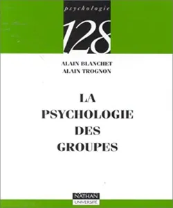 La psychologie des groupes