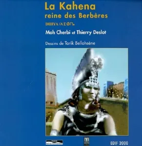 La Kahena, reine des Berbères