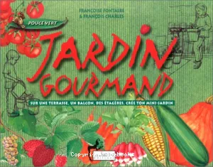 Jardin gourmand