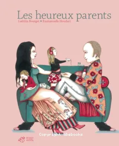 Heureux parents (Les)