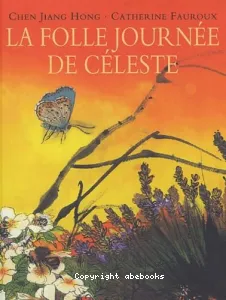 La folle journée de Céleste