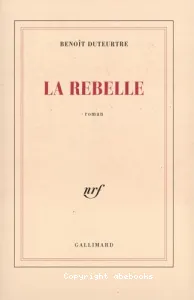 La rebelle