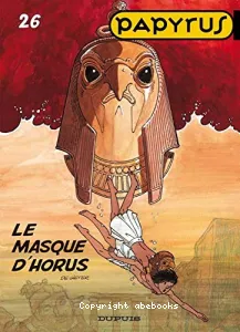 Papyrus : Le masque d'Horus