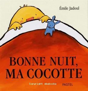 Bonne nuit, ma cocotte !