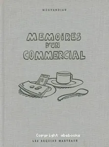 Mémoires d'un commercial