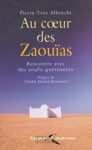 Au coeur des zaouïas