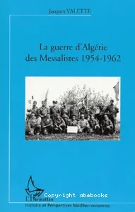 La guerre d'Algérie des messalistes