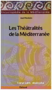 Les théâtralités de la Méditerranée