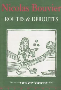 Routes et déroutes