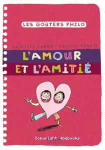 L'amour et l'amitié