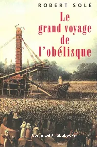 Le grand voyage de l'obélisque