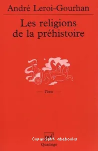 Les religions de la préhistoire