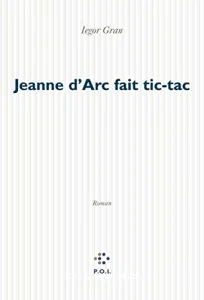 Jeanne d'Arc fait tic-tac