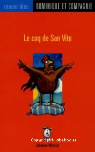 Le coq de San Vito