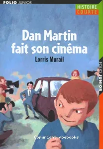 Dan Martin fait son cinéma