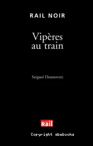 Vipères au train