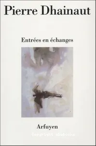 Entrées en échanges