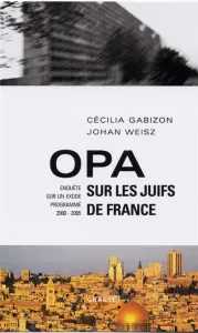 OPA sur les juifs de France