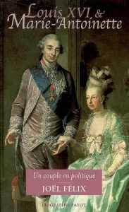 Louis XVI et Marie-Antoinette