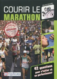 Courir le marathon !