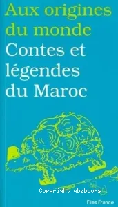 Contes et légendes du Maroc