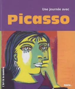 Une journée avec Picasso