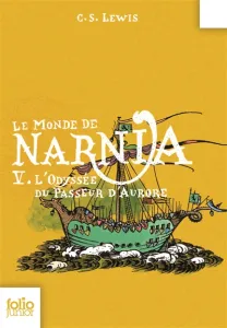 Le monde de Narnia : L'odyssée du passeur d'aurore