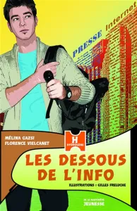 Dessous de l'info (Les)