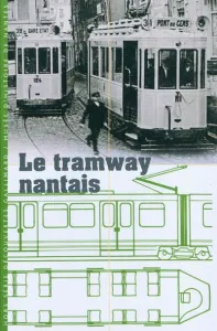 Le tramway nantais