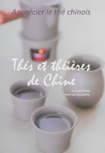 Thés et théières de Chine