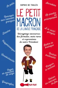 Le petit Macron de la langue française