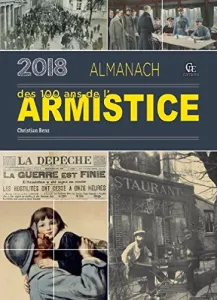 Almanach 2018 des 100 ans de l'armistice