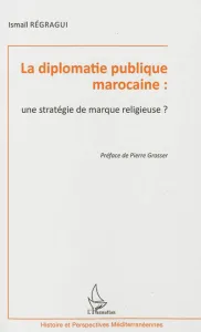 La diplomatie publique marocaine
