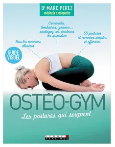 Ostéo-gym, les postures qui soignent