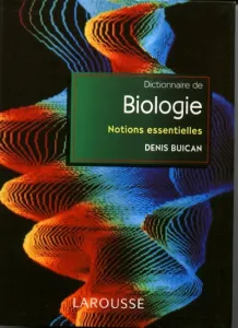 Dictionnaire de la biologie