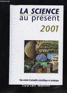 La Science au présent 2001