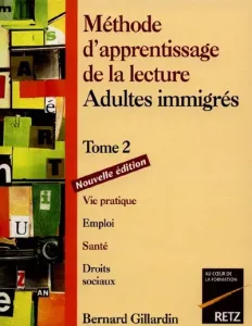 Méthode d'apprentissage de la lecture, adultes immigrés