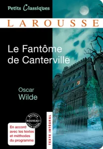 Fantôme de Canterville ; Le modèle millionnaire (Le)
