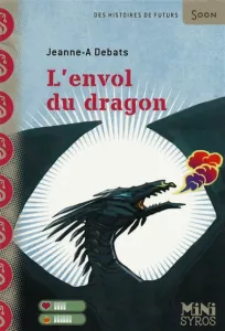 Envol du dragon (L')